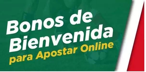 Bonos de bienvenida en apuestas Bonos de bienvenida en apuestas